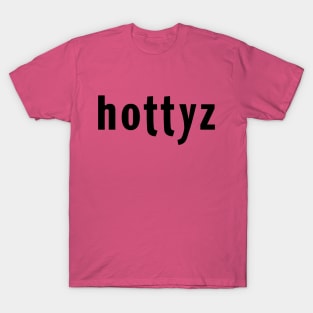 hottyz T-Shirt